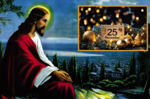 JESUS KINDA BUMMED HE WAS BORN ON DECEMBER 25 AND NOW HIS BIRTHDAY