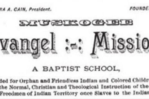 Evangel Mission, A School for Creek Freedmen