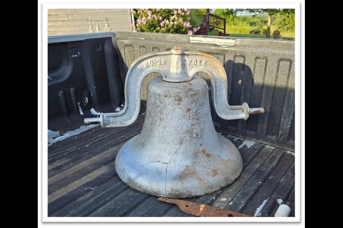 The Clearview “Old School Bell” Is Home Again!!!!!!